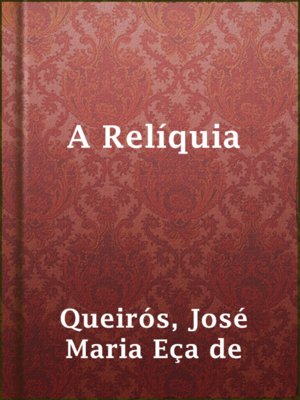 cover image of A Relíquia
